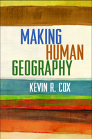 Making Human Geography 1462512836 Book Cover