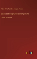 Essais de bibliographie contemporaine: Charles Baudelaire 3368225561 Book Cover