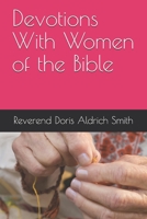 Devotions With Women of the Bible B08GFZKNVV Book Cover