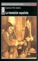 La transición epañola 8446008335 Book Cover
