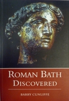 Roman Bath Discovered 0752419021 Book Cover