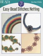 Easy Bead Stitches: Netting 0890246785 Book Cover