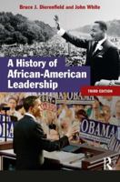 A History of African-American Leadership (Studies In Modern History) 1405811560 Book Cover