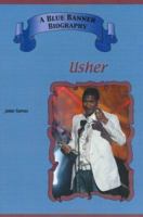 Usher (Blue Banner Biographies) (Blue Banner Biographies) 1584153792 Book Cover