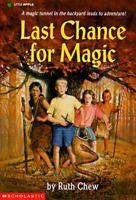 Last Chance for Magic 0590602101 Book Cover