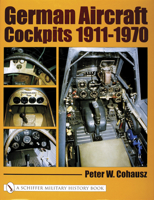 German Aircraft Cockpits 1911-1970 076431873X Book Cover