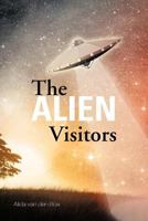 The Alien Visitors 1477149007 Book Cover