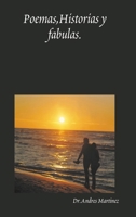 Poemas, Historia y fabulas (Spanish Edition) 0557024269 Book Cover