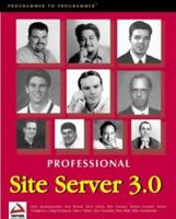 Professional Site Server 3.0 1861002696 Book Cover