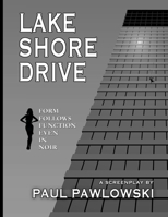 LAKE SHORE DRIVE 1734504609 Book Cover