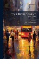 Toll Development Study 1248470931 Book Cover