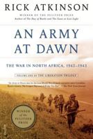 An Army at Dawn: The War in Africa, 1942-1943 0805087249 Book Cover