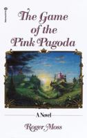 The Game of the Pink Pagoda 0345341791 Book Cover