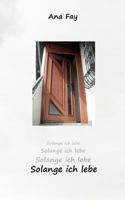 Solange ich lebe 3839168562 Book Cover