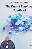 The Digital Employee Handbook B0F4HMY5BJ Book Cover
