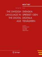 The Swedish Language in the Digital Age 3642308317 Book Cover