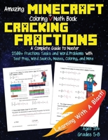 Minecraft Coloring Math Book Cracking Fractions Grades 5-8 Ages 9-12 1948737574 Book Cover