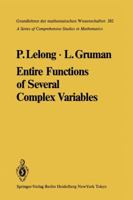 Entire Functions Of Several Complex Variables 3642703461 Book Cover