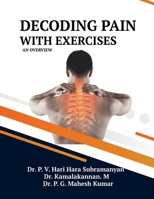 Decoding Pain with Exercises: An Overview B0DVZS248R Book Cover