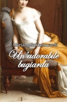 Un'adorabile bugiarda B09CFS7CCQ Book Cover