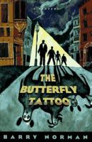 The Butterfly Tattoo 0312140150 Book Cover