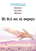 El Sol en el Espejo 129131038X Book Cover