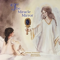 The Miracle Mirror B08HBLYHVC Book Cover