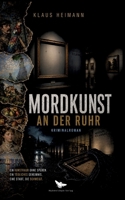 Mordkunst an der Ruhr (German Edition) 3910971466 Book Cover