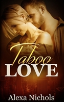 Taboo Love: An Erotic Compilation 1658106865 Book Cover