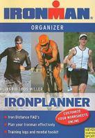 Ironplanner: Iron-Distance Organizer for Triathletes (Ironman) 1841262579 Book Cover