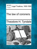 The law of coroners. 124006523X Book Cover