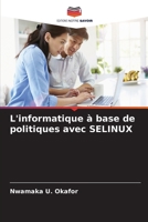L'informatique à base de politiques avec SELINUX (French Edition) 6207961560 Book Cover