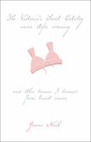 The Victoria's Secret Catalog Never Stops Coming: And Other Lessons I Learned From Breast Cancer 0743229339 Book Cover