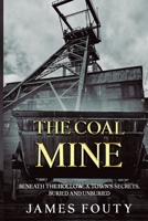 The Coal Mine B0FH37SFRC Book Cover