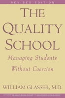 The Quality School 0060969555 Book Cover