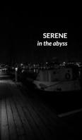 Serene in the Abyss B09WTTPSDT Book Cover