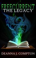 Freecurrrent: The Legacy (Freecurrent) 099147550X Book Cover