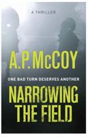 Narrowing the Field 1409152049 Book Cover