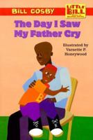 Little Bill #12: The Day I Saw My Father Cry (level 3) 0590521993 Book Cover