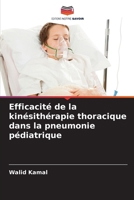Efficacité de la kinésithérapie thoracique dans la pneumonie pédiatrique (French Edition) 6208543460 Book Cover