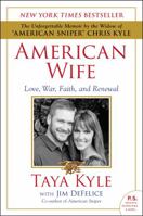 American Wife: Love, War, Faith, and Renewal 0062398083 Book Cover