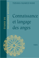 Connaissance Et Langage Des Anges Selon Thomas D'Aquin Et Gilles de Rome 2711615723 Book Cover