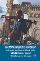 Horizontal Inequalities and Conflict: Understanding Group Violence in Multiethnic Societies 0230245501 Book Cover