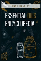 Essential Oils Encyclopedia: An A-Z Guide to Essential Oils for Health and Healing null Book Cover