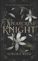 Spearcrest Knight B0BJBZDV12 Book Cover