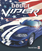 Dodge Viper: The full story of the world's first V10 sports car 1787117499 Book Cover