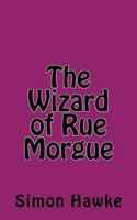 The Wizard of Rue Morgue 0445207043 Book Cover