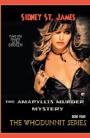 The Amaryllis Murder Mystery (The Whodunnit Series) 1393912508 Book Cover