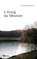 L'étang du Meunier (French Edition) 2748333411 Book Cover