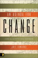 An Agenda for Change: A Global Call for Spiritual and Social Transformation 0310284007 Book Cover